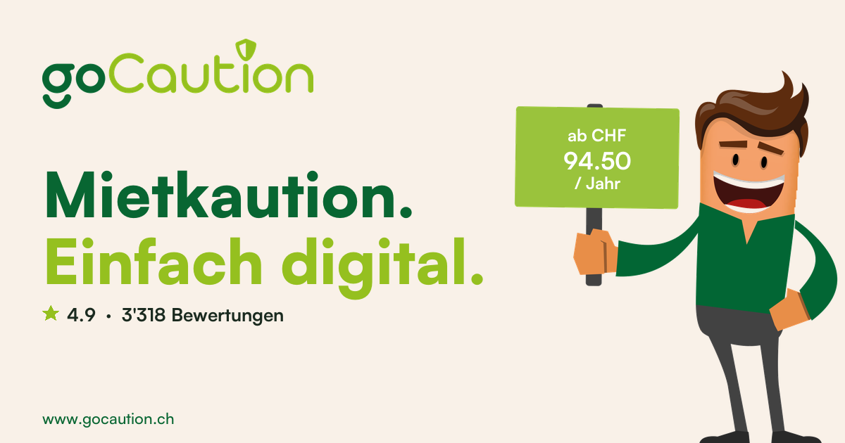 Mietkautionsversicherung ohne Mietzinsdepot | goCaution